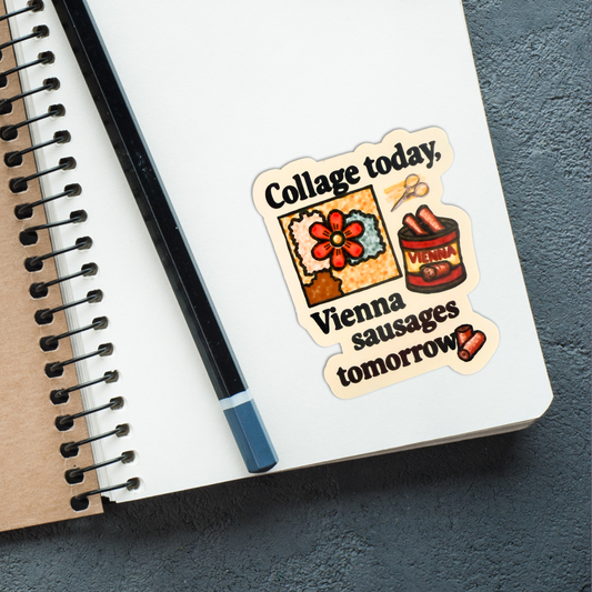 "Collage Today" Vinyl Die-Cut Sticker – 1 Pc for Journals, Water Bottles, Laptops, and More