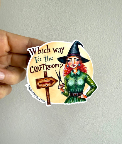 Witch Way to the Craft-room Vinyl Sticker 🧹 1 Pc