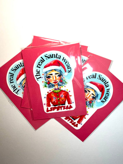 The Real Santa Wears Lipstick · Vinyl Sticker